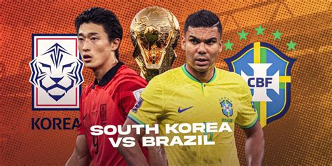 brazil vs hàn quốc 2022